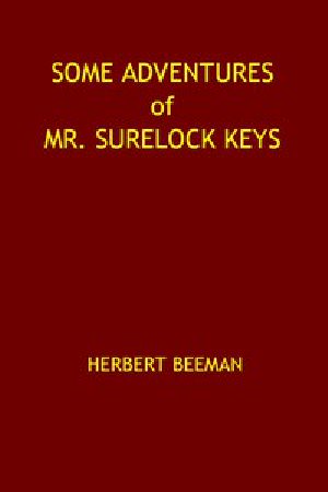 [Gutenberg 47368] • Some Adventures of Mr. Surelock Keys